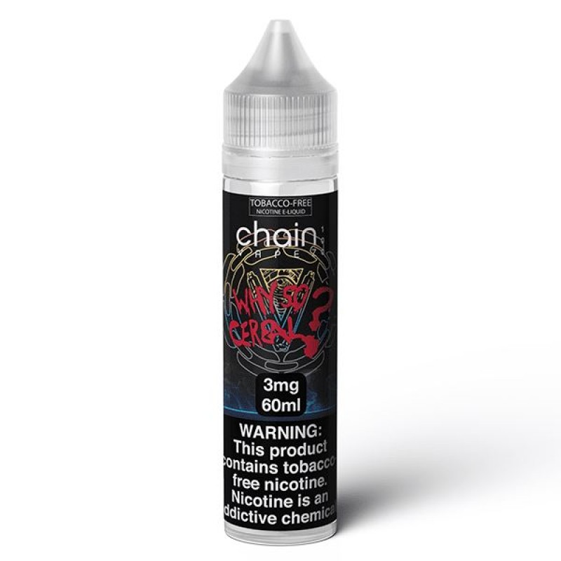 Why So Cereal by Chain Vapez 120mL